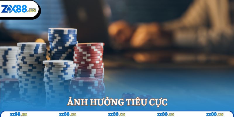 Ảnh hưởng tiêu cực