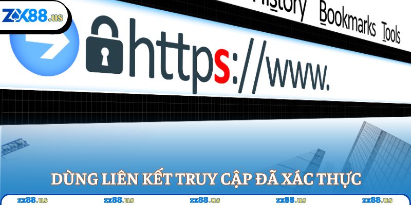 Dùng liên kết truy cập đã xác thực