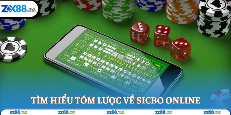 Tìm hiểu tóm lược về sicbo Online